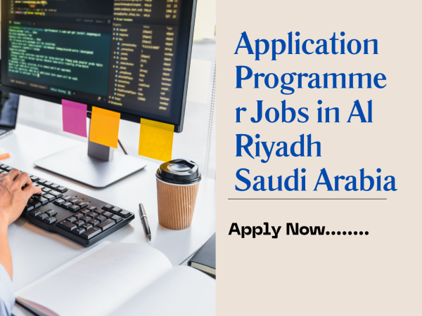 Application Programmer Jobs in Al Riyadh Saudi Arabia