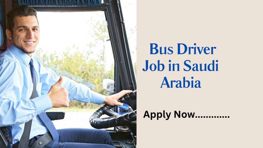 Bus Driver Job in Saudi Arabia