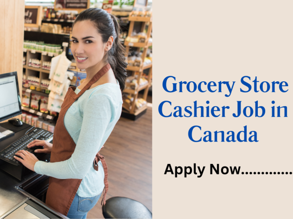 Grocery Store Cashier Job in Canada