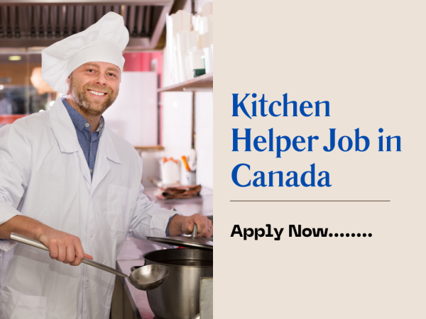 Kitchen Helper Job in Canada