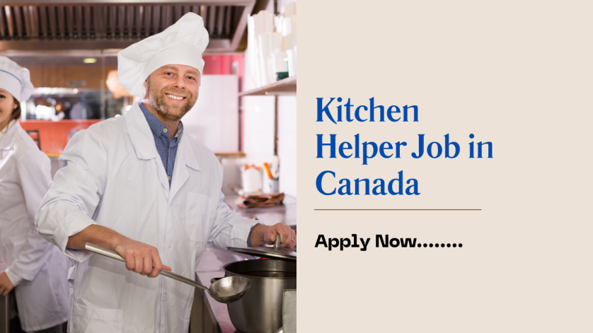 Kitchen Helper Job in Canada