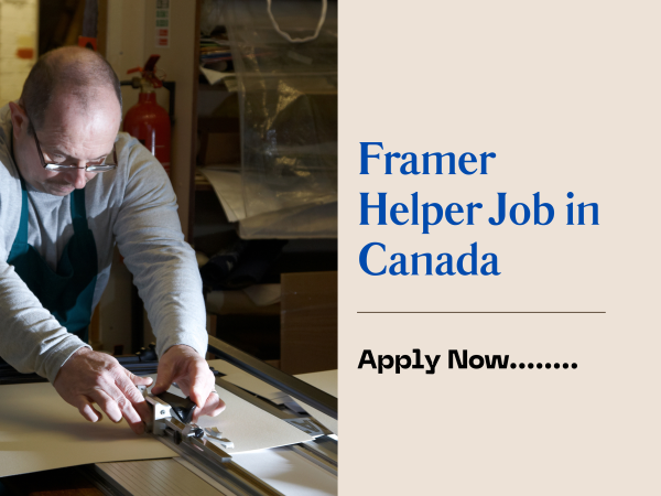 Framer Helper Job in Canada
