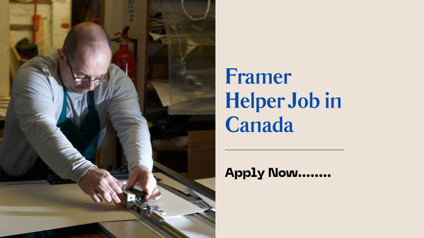 Framer Helper Job in Canada