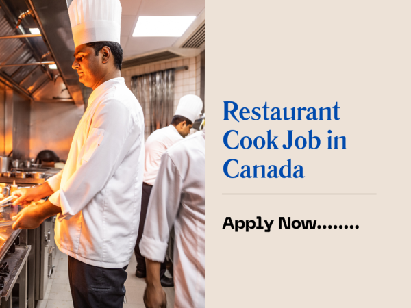 Restaurant Cook Job in Canada